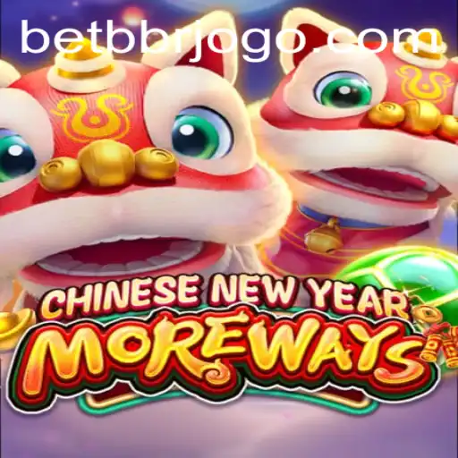 CHINESENEWYEARMOREWAYS: Um Universo de Emoção e Diversão com BetBbr.Com